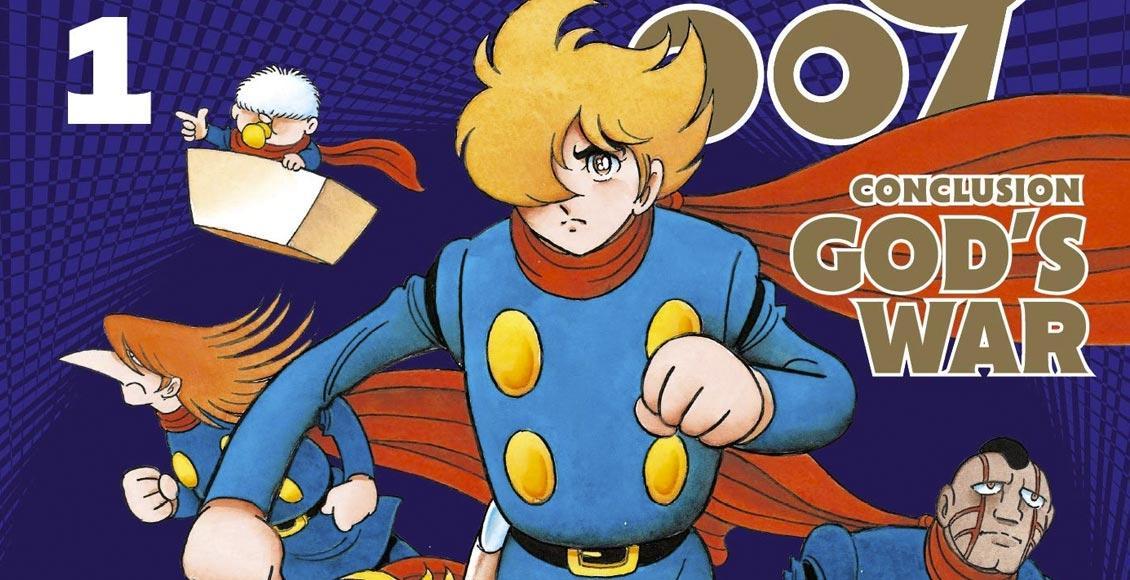 Cyborg 009 God S War Arriva La Conclusione Della Celebre Saga Di Shotaro Ishinomori Justnerd It